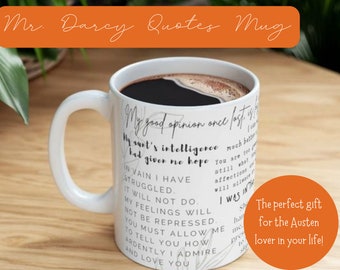 Mr. Darcy Quotes Mug | Pride and Prejudice Present | Jane Austen Gift | Book Club Gift | Lizzie & Darcy Quotes | Jane Austen Merch