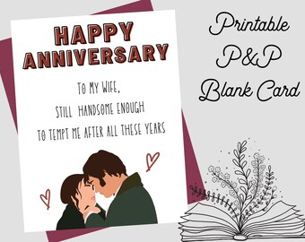 Anniversary Card | Jane Austen Greeting Card | Print at Home | Pride and Prejudice Quote | 5x7" or 4x6" Card | Mr. Darcy Wife Anniversary