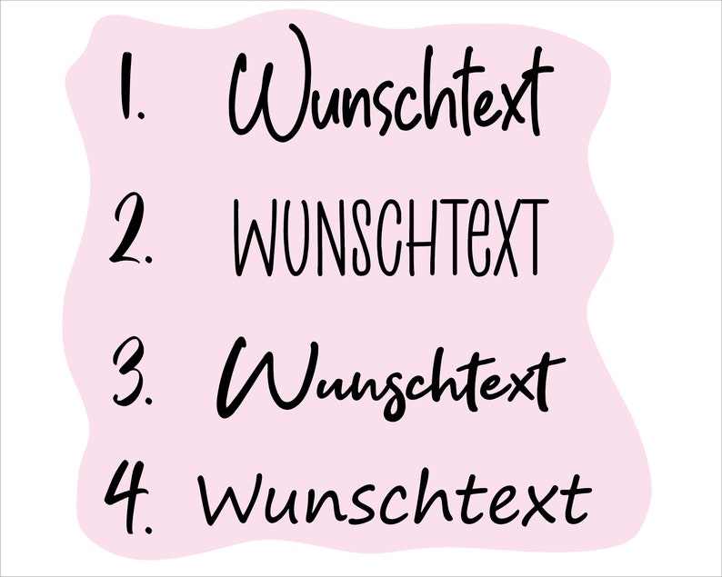 Op de afbeelding: Een roze achtergrond met vier genummerde tekstregels. Elke regel zegt "Wunschtext" in verschillende lettertypen.