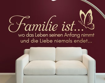 Wandtattoo - Familie ist wo das Leben  Wandaufkleber Spruch Schlafzimmer Wohnzimmer Wanddeko Wandbild Flur Eingangsbereich Aufkleber Sprüche