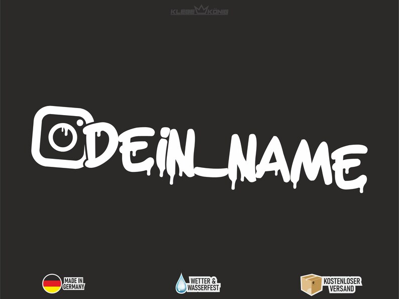 Puede incluir: Icono de c&aacute;mara de Instagram blanco con el texto "DEIN NAME" en un estilo de pintura que gotea. El texto est&aacute; en may&uacute;sculas y tiene una apariencia de graffiti.