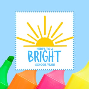 Here&#39;s to a Bright School Year| Back to School tags| Gift Tags| First Day of School| First day of school gift| Back to School Gift|