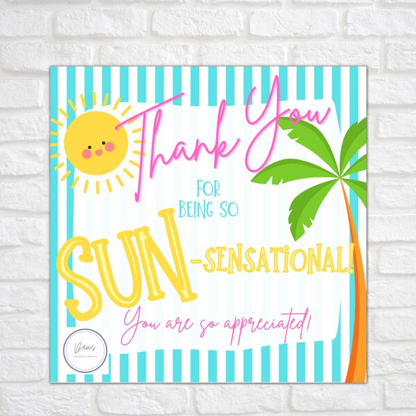 Thank you Tag | Thank You For Being So Sun-sational | Thank you Gift Tag | Teacher Appreciation | Staff Appreciation | Nurse Appreciation