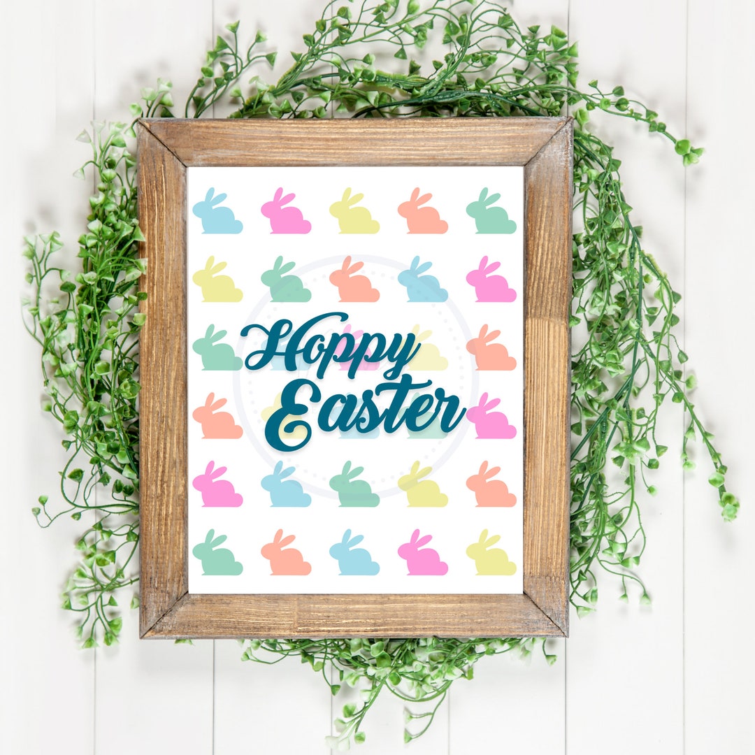 Hoppy Easter Wall Art Printable Easter Sign Printable Easter Wall Art