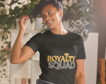 Royalty Squad Short-Sleeve Unisex T-Shirt
