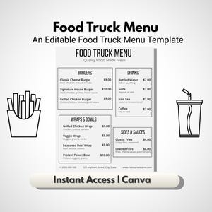 May include: A black and white food truck menu template with the text "Food Truck Menu" and "An Editable Food Truck Menu Template". The menu includes burgers, wraps, bowls, drinks, and sides. The bottom of the menu says "Instant Access | Canva".