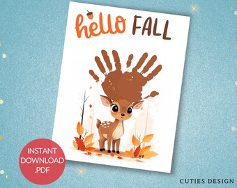 Puede incluir: Arte de huellas de manos imprimible con un lindo ciervo de dibujos animados con hojas de otoño. El texto "hello FALL" está en la parte superior de la página.