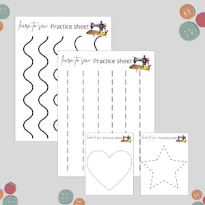 May include: Four printable sewing practice sheets with the text "learn to sew Practice sheet" and illustrations of a sewing machine. The sheets feature a wavy line, straight lines, a heart shape, and a star shape.