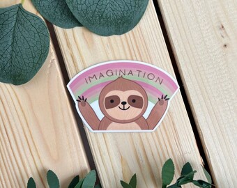 Imagination Sticker | Imagination Meme Sloth Kawaii Cute Vinyl Water Resistant Sticker Rainbow Make Believe Journey Dream  Laptop Computer