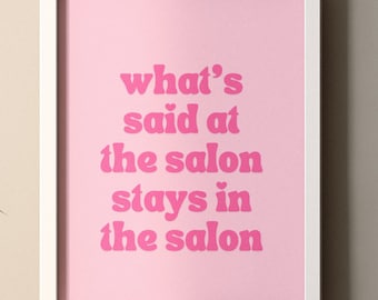 Decoración de pared para peluquería, lámina con frases para peluqueros, decoración para estilistas, decoración divertida para salones de belleza, regalo para estilistas, imprimible