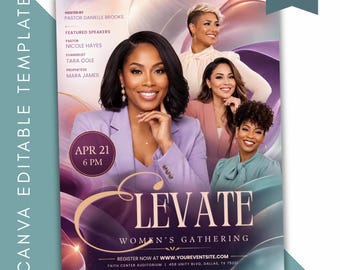 May include: A digital event flyer template titled ELEVATE WOMEN'S GATHERING featuring four individuals. Text includes HOSTED BY PASTOR DANIELLE BROOKS, FEATURED SPEAKERS PASTOR NICOLE HAYES, EVANGELIST TARA COLE, PROPHETESS MARA JAMES, APR 21 6 PM, and WWW.YOUREVENTSITE.COM.