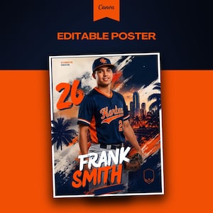 Puede incluir: Un póster editable que muestra a un jugador de béisbol con una camiseta azul marino y naranja con el número 26, el nombre Frank Smith y un fondo de horizonte urbano. El texto incluye "EDITABLE POSTER", "DETERMINATION", "DEDICATION", "26", "Karter" y "FRANK SMITH".