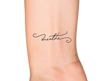 Breathe Handwritten Calligraphy Word Temporary Tattoo - Just Breathe Quote Wrist and Forearm Temporary Tattoo