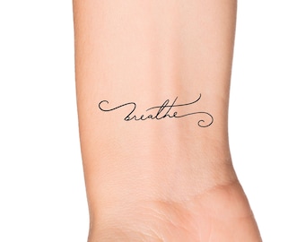 Breathe Handwritten Calligraphy Word Temporary Tattoo - Just Breathe Quote Wrist and Forearm Temporary Tattoo