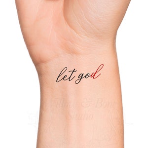Let God Let Go Cursive Lettering Temporary Tattoo - Religious Jesus Calligraphy Lettering Wrist Tattoo - Faith Hope Love Tattoo