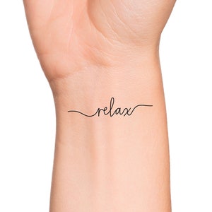 Relax Cursive Handwriting Word Temporary Tattoo