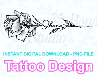 Digital Download Ohana Rose with Leaves Shaded Sternum Floral Tattoo Design - Ohana Family Love Flower Tattoo Design PNG File