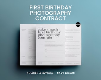 May include: A white contract titled "FIRST BIRTHDAY PHOTOGRAPHY CONTRACT" with the text "cake smash / first birthday photography contract" on a teal background. The contract is for 4 pages and includes an invoice. The Canva logo is in the upper right corner.