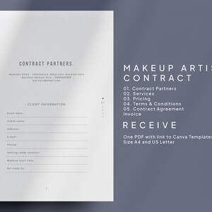 May include: A printable makeup artist contract template with sections for client information, contract partners, services, pricing, terms and conditions, contract agreement, and invoice. The document is available in A4 and US Letter sizes.