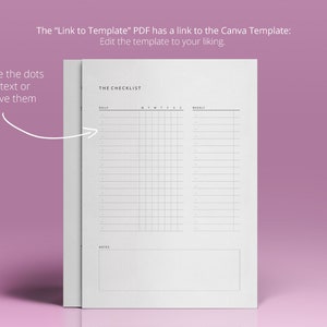 May include: A printable checklist template with a section for daily, weekly, and monthly tasks. The template has a notes section at the bottom.