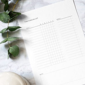 May include: A white checklist printable with the title "The Checklist" at the top. The checklist is divided into three sections: Daily, M-F, and Weekly. Each section has a grid of boxes for checking off tasks.
