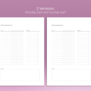 May include: Printable checklist with two versions: Monday start and Sunday start. The checklist has sections for daily, weekly, and notes.