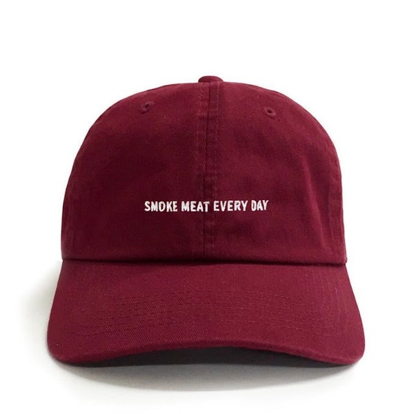 Smoke Meat Every Day Embroidered Baseball Dad Hat, Humorous Hat, Meat Lover Hat, Father's Day