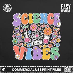 Pode incluir: Um design gráfico digital com o texto SCIENCE VIBES numa fonte retro e arredondada. A ilustração inclui flores coloridas, duas cadeias de ADN, dois copos de laboratório com líquido cor-de-rosa, um símbolo de átomo e a equação E=mc2.