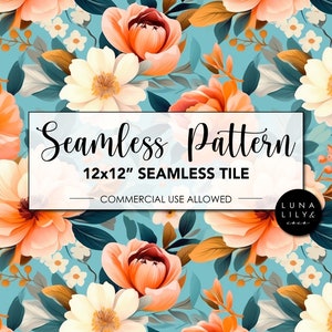 May include: Seamless pattern featuring a floral design with orange, white, and teal flowers on a light blue background. The text "Seamless Pattern" is in a white box with the text "12x12" Seamless Tile" and "Commercial Use Allowed". The text "Luna Lily & Co." is in a circle.