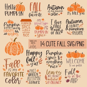 Fall pumpkin svg, png bundle, hello fall svg, fall svg designs, fall quote svg, fall leaves svg, Fall quotes, Fall latte pumpkin spice