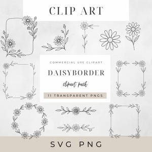 May include: A collection of black and white daisy-themed clip art. Features floral borders, corners, and individual daisy illustrations. Text includes "CLIP ART", "DAISYBORDER clipart pack", and "SVG PNG".