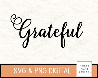 Grateful svg, thanksgiving svg, minimalist grateful, script grateful svg png digital download