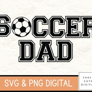 Fútbol Papá svg png, descarga digital instantánea,