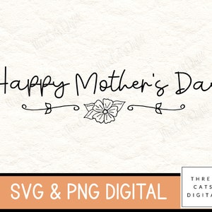 Happy Mothers day svg, fresh flowers svg, png, hand drawn doodle, happy mothers day from kids, cut file, instant download