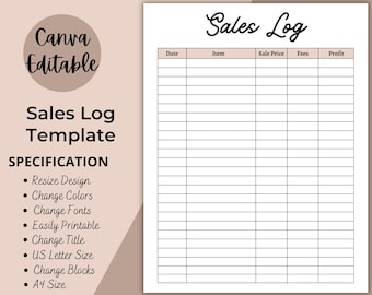 May include: A printable sales log template with columns for date, item, sale price, fees, and profit. The template is designed for use with Canva and is easily customizable.