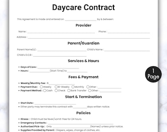 May include: A white Daycare Contract form with black text. The form includes sections for provider, parent/guardian, services, fees, start/termination, and policies. The text includes "Daycare Contract" and "Additional Terms & Conditions".
