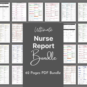 Printable Nurse Report Bundle, 62 pages Nursing Brain, Icu Nurse, Med Surg, Patient Log, Day or Night Shift, Patient Assessment,A4-US LETTER