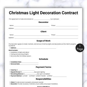 May include: A white Christmas Light Decoration Contract with black text. The contract includes sections for the Decorator, Client, Scope of Work, Schedule, Payment Terms, and Responsibilities. The document is one page long.
