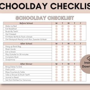 May include: A printable school day checklist with a pink and white color scheme. The checklist is divided into three sections: Before School, After School, and After Dinner. Each section has a list of tasks to complete, with a column for each day of the week. The checklist is designed to help children stay organized and on track.