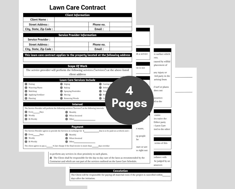 May include: A black and white lawn care contract with sections for client and service provider information, scope of work, and service details. The contract includes a list of lawn care services and payment terms. A circular graphic reads "4 Pages".