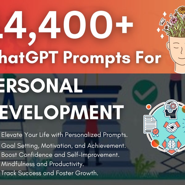 14400+ Prompts for Personal Development, Goal Achievement, Career, Motivation, Positive Thinking, Communication skill, Time Management