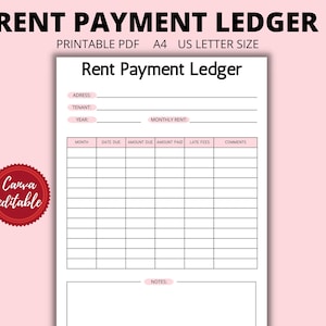 May include: Printable rent payment ledger with sections for address, tenant, year, monthly rent, month, date due, amount due, amount paid, late fees, comments, and notes.