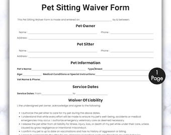 Op de afbeelding: Een Pet Sitting Waiver Formulier gedrukt op wit papier. Het formulier bevat secties voor informatie over de eigenaar en oppas, huisdiergegevens, service data en een verklaring van afstand van aansprakelijkheid. Een zwarte cirkel met het nummer 1.