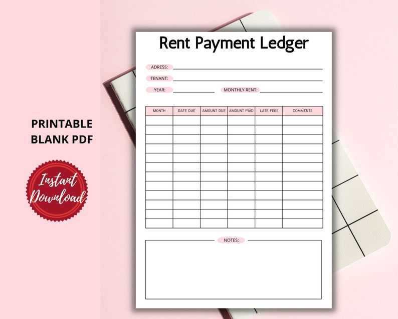 May include: Printable rent payment ledger with sections for address, tenant, year, monthly rent, month, date due, amount due, amount paid, late fees, comments, and notes.