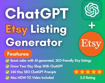 ChatGPT Etsy Listing Generator | Maximize Your Etsy Sales w AI  | Save Time and Improve Your Etsy Search Rankings with ChatGPT, How-to Video
