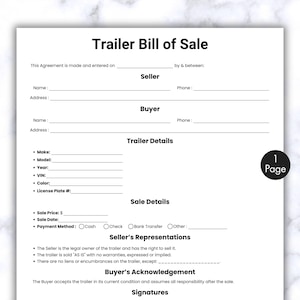 Puede incluir: Un formulario blanco imprimible de "Contrato de Venta de Remolque". El documento incluye secciones para la información del vendedor y del comprador, detalles del remolque, detalles de la venta y firmas. El texto es negro, con un gráfico de "1 página".