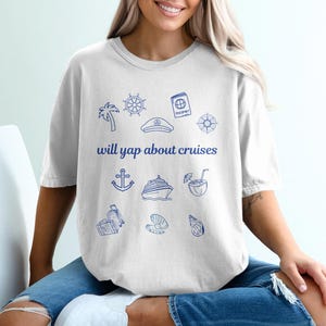 Cruise Lover T-Shirt, Vacation Outfit, Ocean Cruise, Sailing Gift, Cruise Trip Tee, Nautical T Shirt, Funny Cruise Shirt, Gift for Cruisers