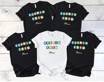 Cousin Crew Shirt, Kids, Toddler, Adult, Family Reunion Shirt, Custom Name Shirt, Personalized Family Shirts, Matching Cousin Shirts,
