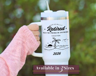 Gobelet 40 oz officiellement retiré 2026, cadeau de retraite, gobelet 20 oz, tasse 15 oz, vacances, design de plage, cadeau de retraite amusant