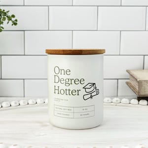 Personalized Graduation Gift Candle, One Degree, Congrats Grad Gift, Grad Candle Gift, College Graduation Gift Idea, Soy Wax Candle